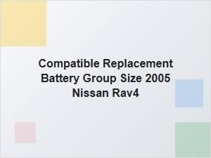 Compatible Battery Group Sizes for the Nissan Rav4